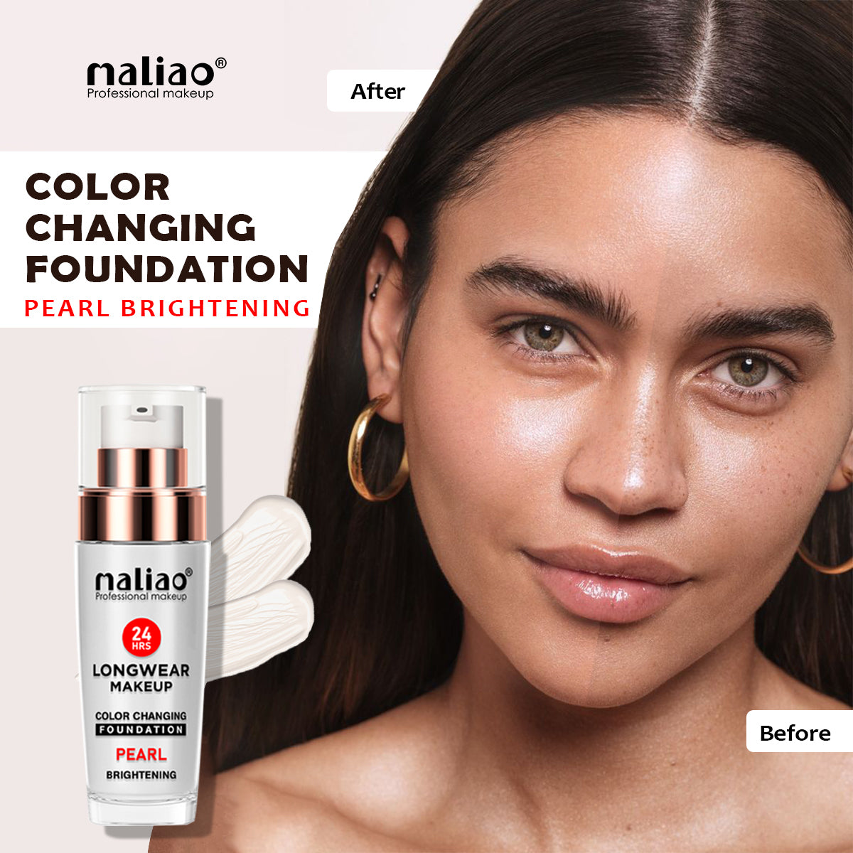 Maliao,MakeupEssentials, CustomizedCoverage,RadiantSkin, FlawlessComplexion, 24HourWear, LongwearMakeup, ColorChangingFoundation, PearlBrightening,